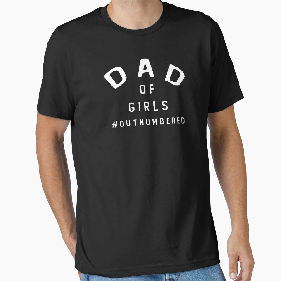 Dad Outnumbered Funny Quotes Mom Gift T-Shirt - Minimalist Print Men Women - T-Shirt, Sweatshirt, Hoodie
