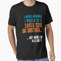 Super Big Brother T-Shirt - Aesthetic Graphic for Adults - T-Shirt, Sweatshirt, Hoodie