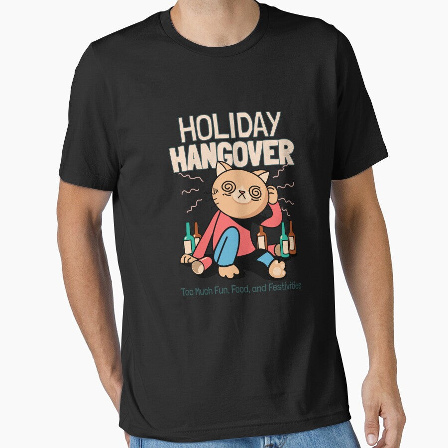 Holiday Hangover: Too Much Fun, Food, and Festivities - Adult & Kids T-Shirts, Sweatshirts & Hoodies apparel design preview 1