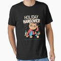 Holiday Hangover: Too Much Fun, Food, and Festivities - Adult & Kids T-Shirts, Sweatshirts & Hoodies apparel design preview 1