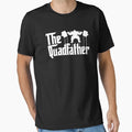 Quadfather Gym Parody Strong T-Shirt - Novelty Apparel Men Women - T-Shirt, Sweatshirt, Hoodie