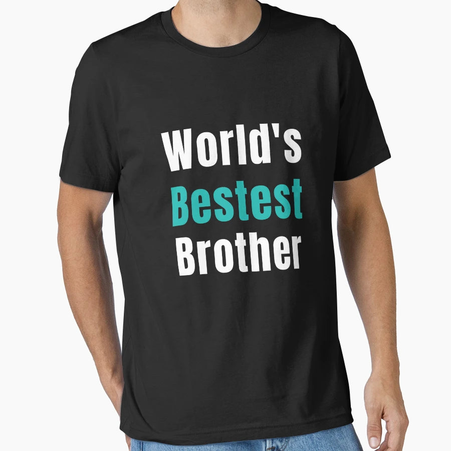 Worlds Bestest Brother Funny T-Shirt - Custom Art Print for Adults - T-Shirt, Sweatshirt, Hoodie