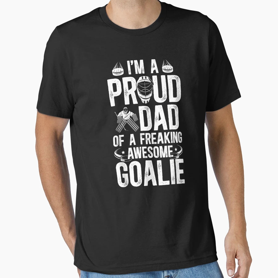 Proud Dad Hockey Goalie Dad Ice Hockey T-Shirt - Graphic Print Unisex - T-Shirt, Sweatshirt, Hoodie