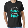 Gymnastics Blame My Coach White Teal T-Shirt - Trendy Graphic for Adults - T-Shirt, Sweatshirt, Hoodie