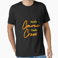 Dads Game Dads Crew Fathers Day T-Shirt - Graphic Print Men Women - T-Shirt, Sweatshirt, Hoodie
