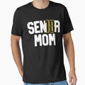 Senior 2018 Sen18R Mom Graduation T-Shirt - Novelty Apparel for Adults - T-Shirt, Sweatshirt, Hoodie