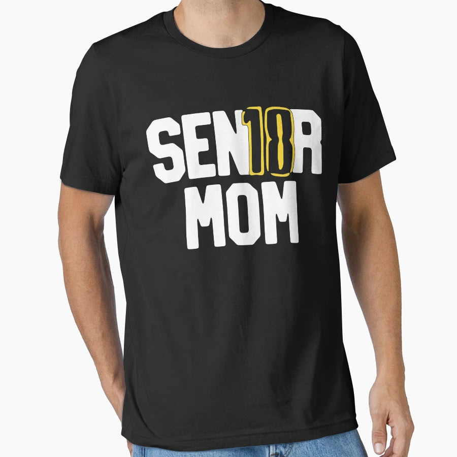 Senior 2018 Sen18R Mom Graduation T-Shirt - Novelty Apparel for Adults - T-Shirt, Sweatshirt, Hoodie