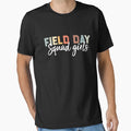 Field Day Squad T-Shirt - Aesthetic Graphic for Adults - T-Shirt, Sweatshirt, Hoodie