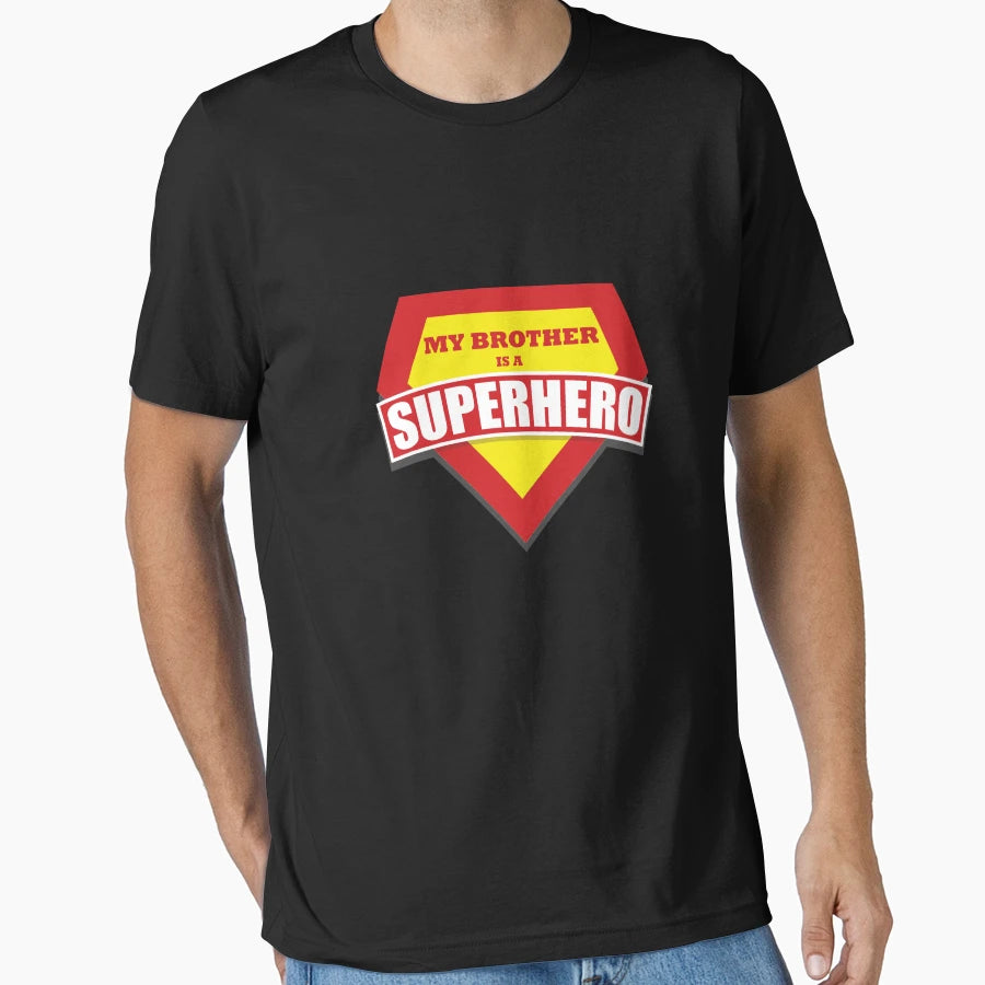 My Brother Is Superhero T-Shirt - Custom Art Print for Adults - T-Shirt, Sweatshirt, Hoodie