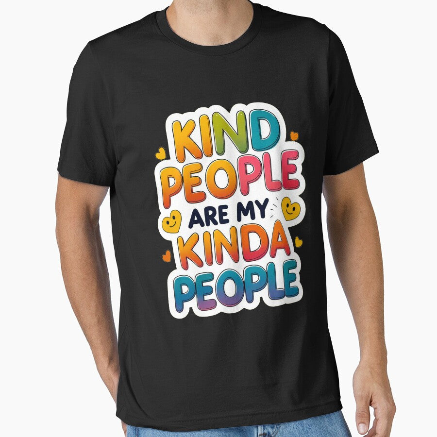 Kind People Are My Kinda Positivity Kindness by - Adult & Kids T-Shirts, Sweatshirts & Hoodies apparel design preview 1