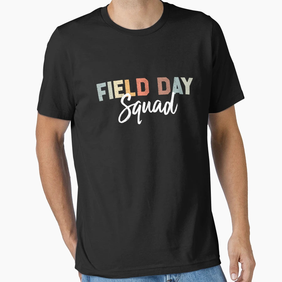 Field Day Squad T-Shirt - Graphic Print Unisex - T-Shirt, Sweatshirt, Hoodie