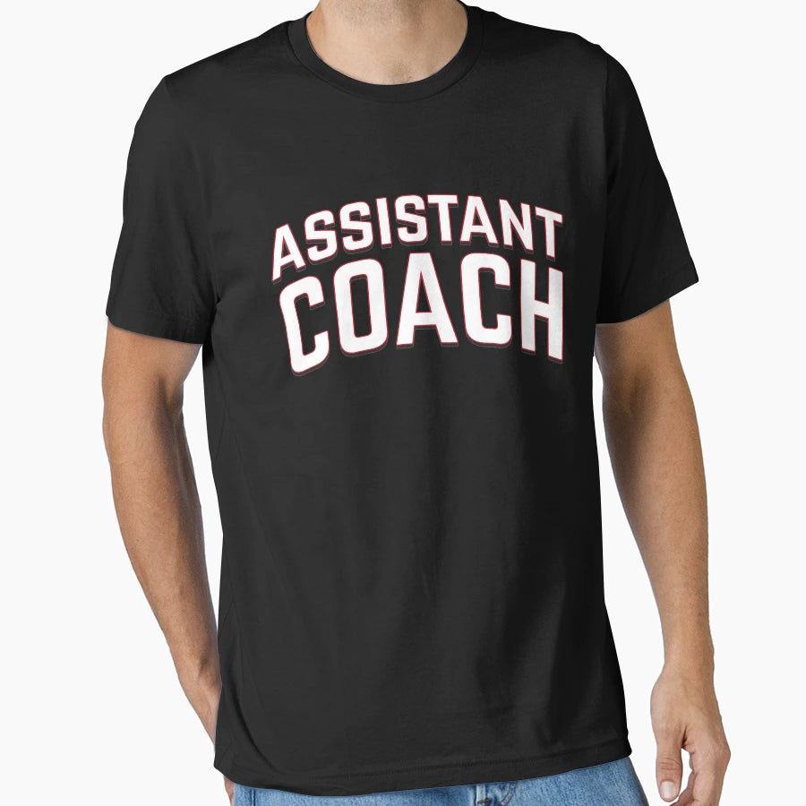 Assistant Coach T-Shirt - Unique Graphic Men Women - T-Shirt, Sweatshirt, Hoodie
