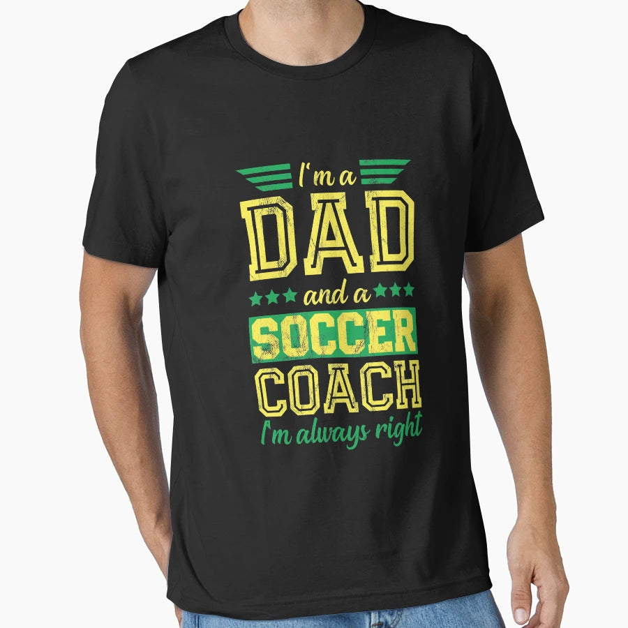 Dad Soccer Coach Funny Fathers Day Gift T-Shirt - Graphic Print for Adults - T-Shirt, Sweatshirt, Hoodie