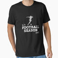 Is It Football Soccer Season Yet T-Shirt - Minimalist Print Unisex - T-Shirt, Sweatshirt, Hoodie