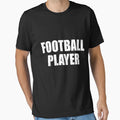 Football Player Player Halloween Costume T-Shirt - Graphic Print Unisex - T-Shirt, Sweatshirt, Hoodie
