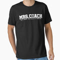 Mrs Coach T-Shirt - Trendy Graphic Unisex - T-Shirt, Sweatshirt, Hoodie