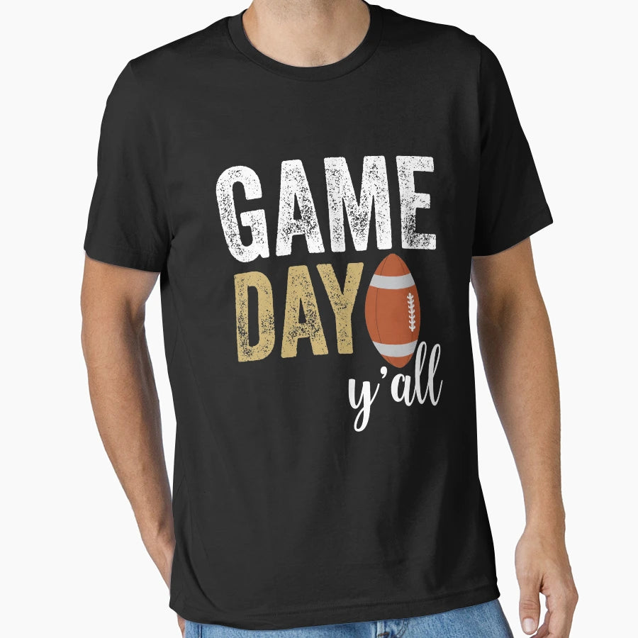 Game Day Yall T-Shirt - Casual Everyday Wear for Adults - T-Shirt, Sweatshirt, Hoodie