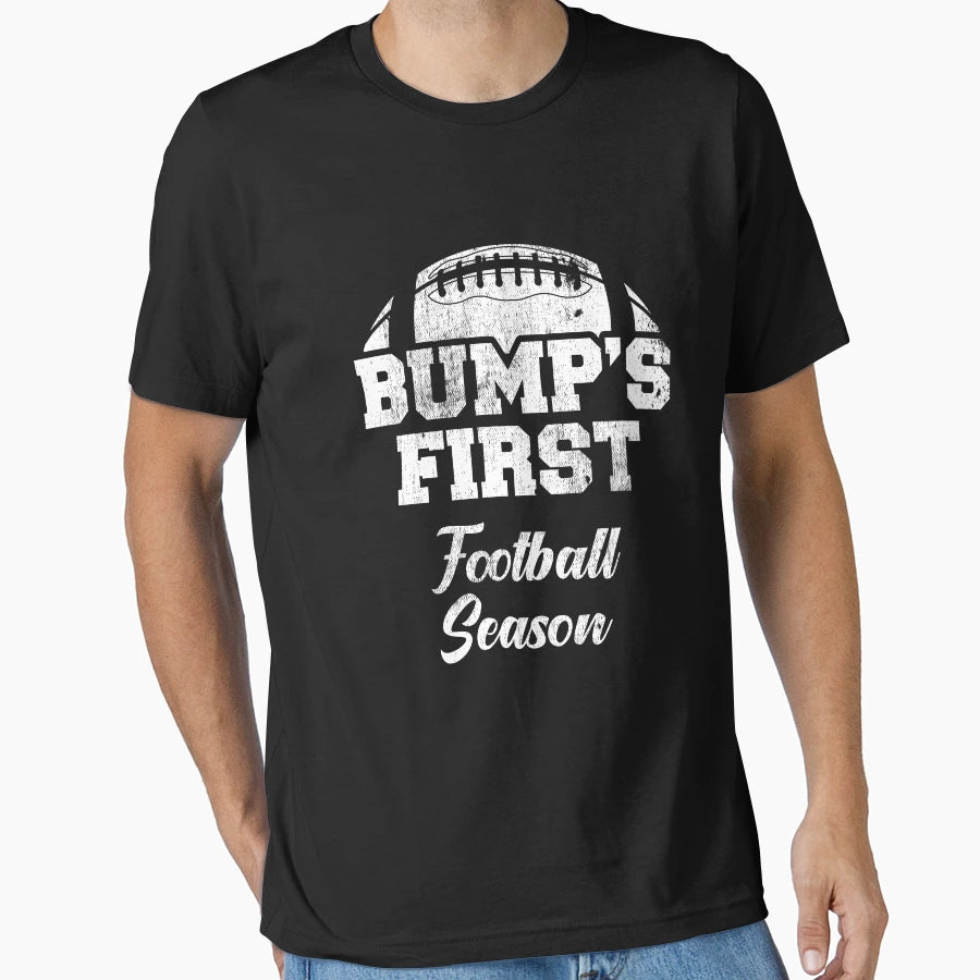 Bumps First Football Season T-Shirt - Aesthetic Graphic for Adults - T-Shirt, Sweatshirt, Hoodie