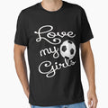 I Love My Soccer Futbol Mom Soccer Mom T-Shirt - Custom Art Print Men Women - T-Shirt, Sweatshirt, Hoodie