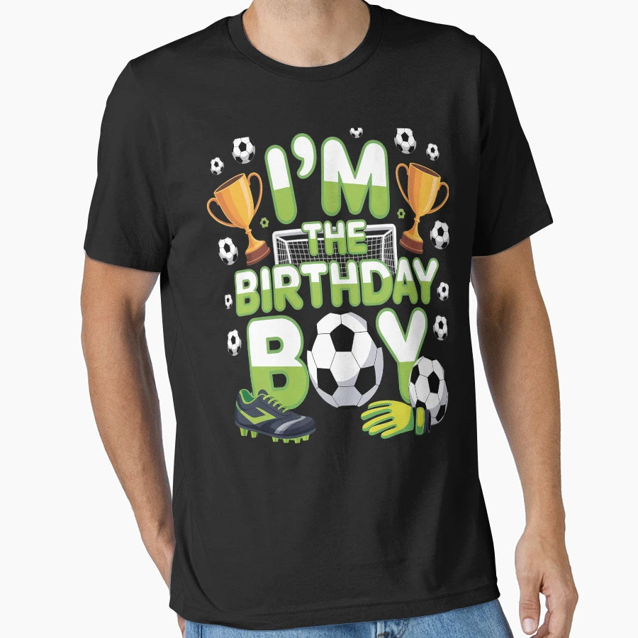 Im Birthday Soccer Group Family T-Shirt - Aesthetic Graphic for Adults - T-Shirt, Sweatshirt, Hoodie
