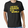 Coach T-Shirt - Trendy Graphic Men Women - T-Shirt, Sweatshirt, Hoodie