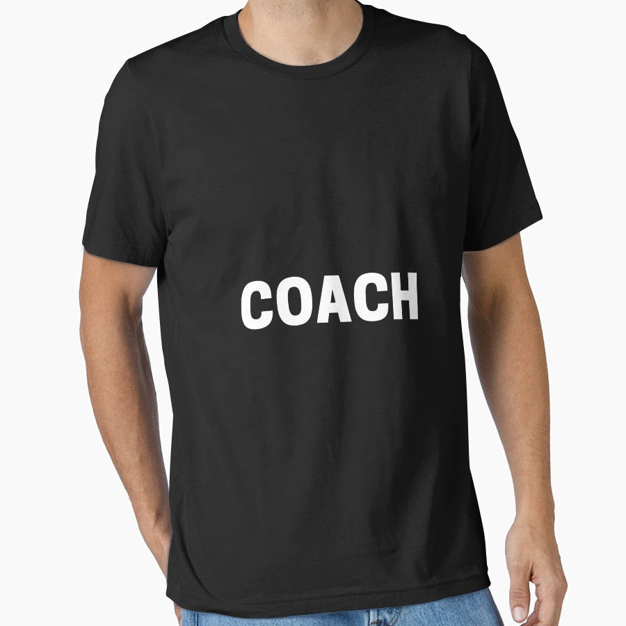 Coach T-Shirt - Novelty Apparel Unisex - T-Shirt, Sweatshirt, Hoodie