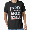 My Paintball Mom Era Colorful Paintball T-Shirt - Trendy Graphic Men Women - T-Shirt, Sweatshirt, Hoodie