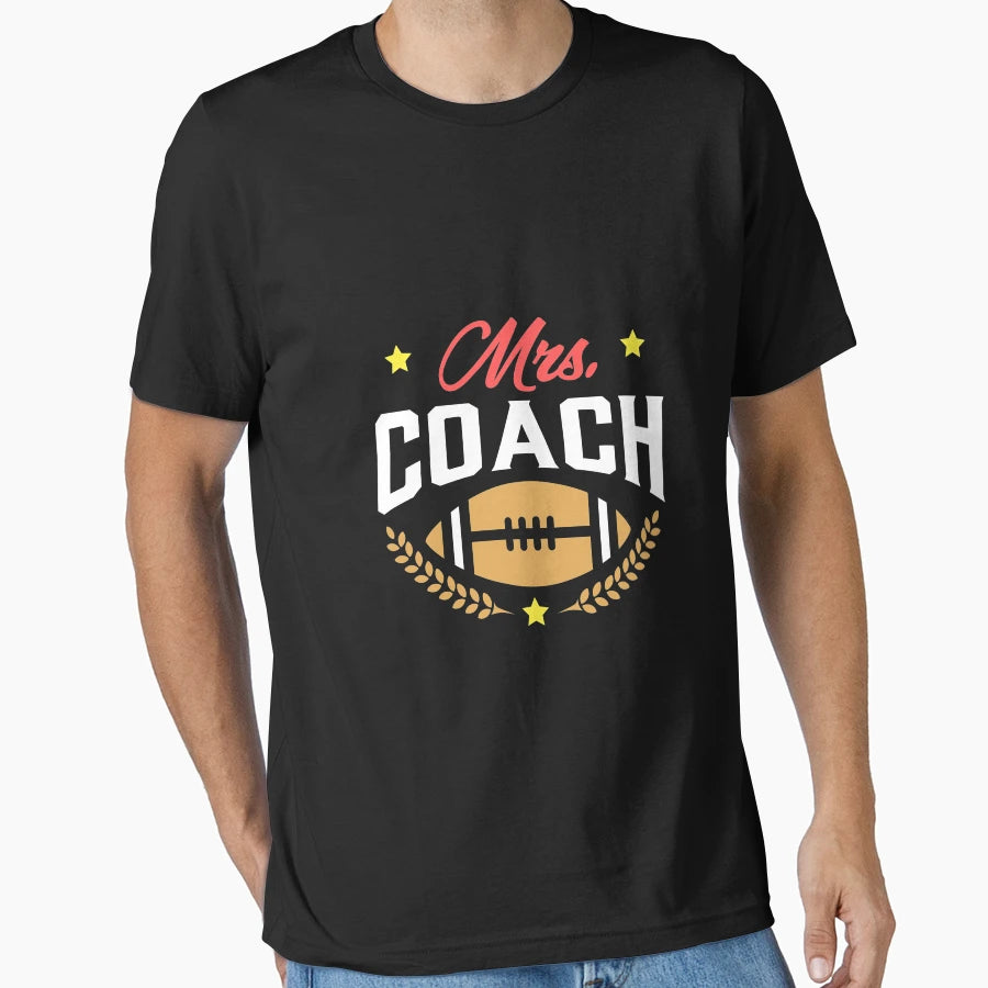 Mrs Coach T-Shirt - Streetwear Style Men Women - T-Shirt, Sweatshirt, Hoodie