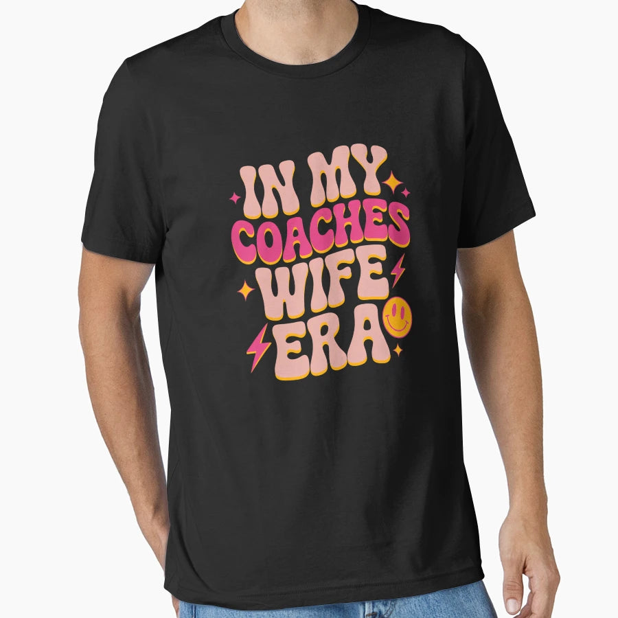 Coaches Football Basketball Wife Husband T-Shirt - Unique Graphic Men Women - T-Shirt, Sweatshirt, Hoodie