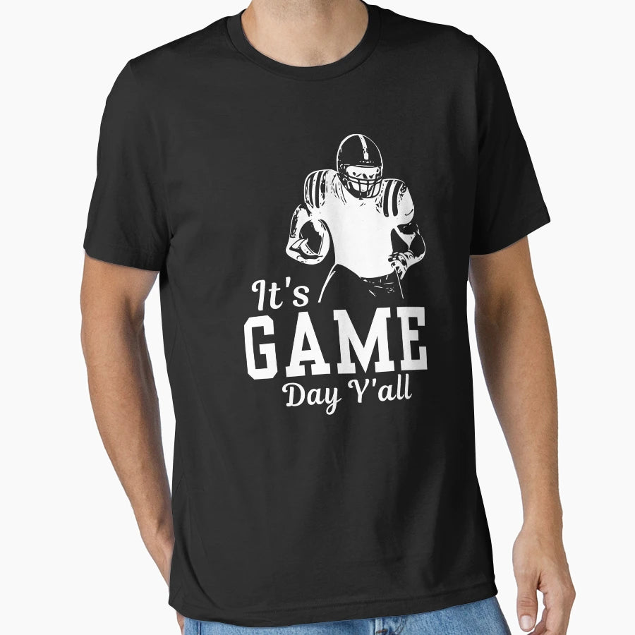 Its Game Day Yall T-Shirt - Custom Art Print Unisex - T-Shirt, Sweatshirt, Hoodie