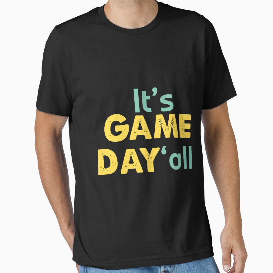 Its Game Day Yall T-Shirt - Minimalist Print Unisex - T-Shirt, Sweatshirt, Hoodie