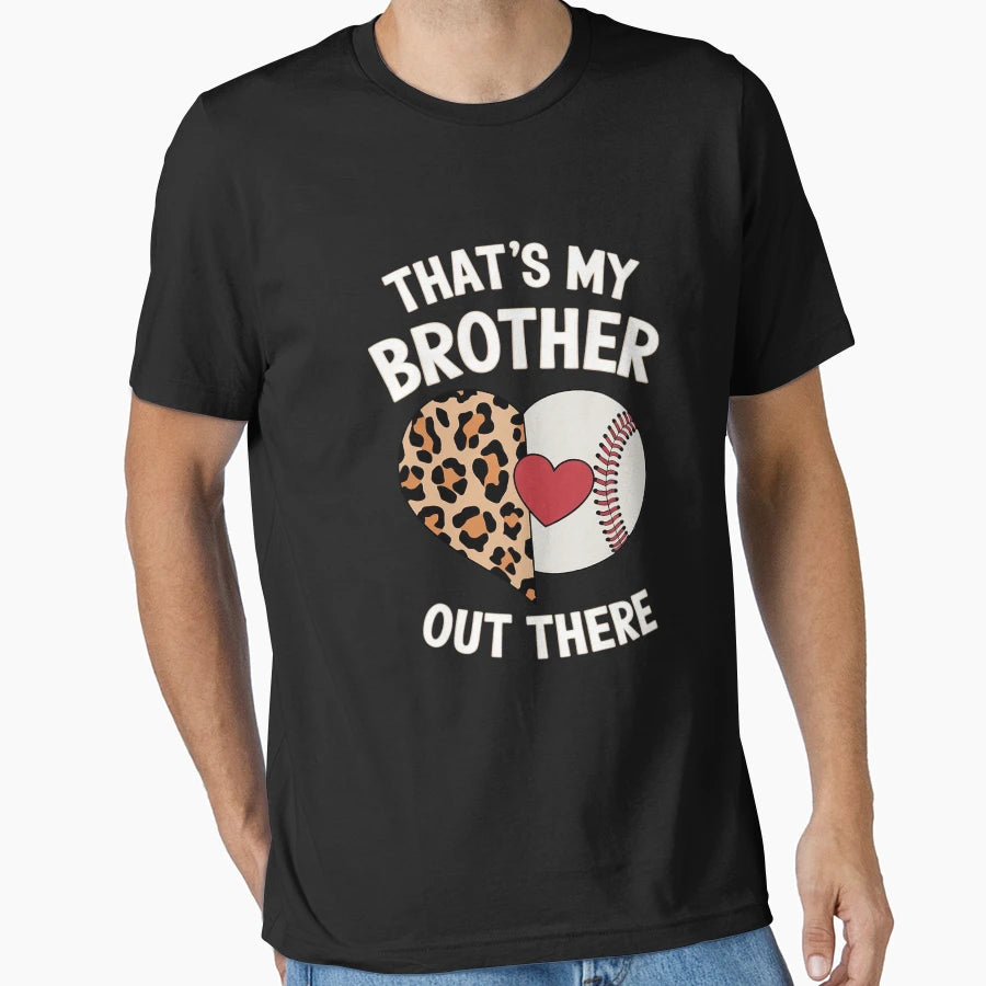 Brother Sister Thats My Brother Out T-Shirt - Trendy Graphic for Adults - T-Shirt, Sweatshirt, Hoodie