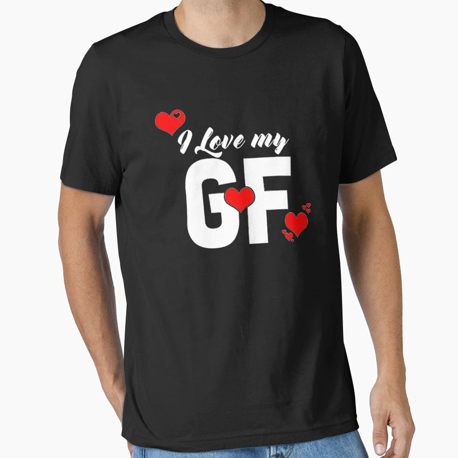 I Love My Gf Trend I Love My T-Shirt - Minimalist Print Men Women - T-Shirt, Sweatshirt, Hoodie