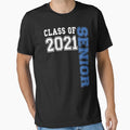 Class 2021 Senior T-Shirt - Novelty Apparel Men Women - T-Shirt, Sweatshirt, Hoodie
