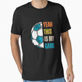 Football Game Soccer Player Lover T-Shirt - Custom Art Print Unisex - T-Shirt, Sweatshirt, Hoodie