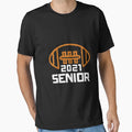 2021 Senior American Football Class T-Shirt - Novelty Apparel for Adults - T-Shirt, Sweatshirt, Hoodie