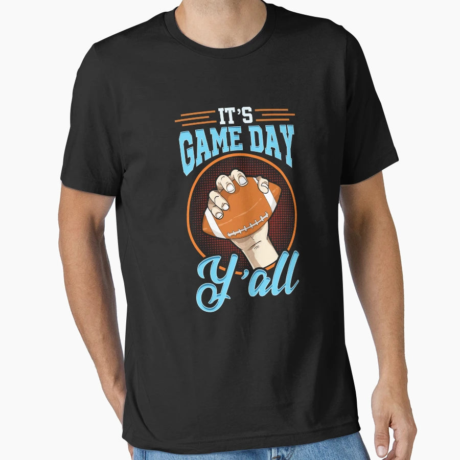 Its Gameday Yall Football Tailgating Fan T-Shirt - Graphic Print for Adults - T-Shirt, Sweatshirt, Hoodie
