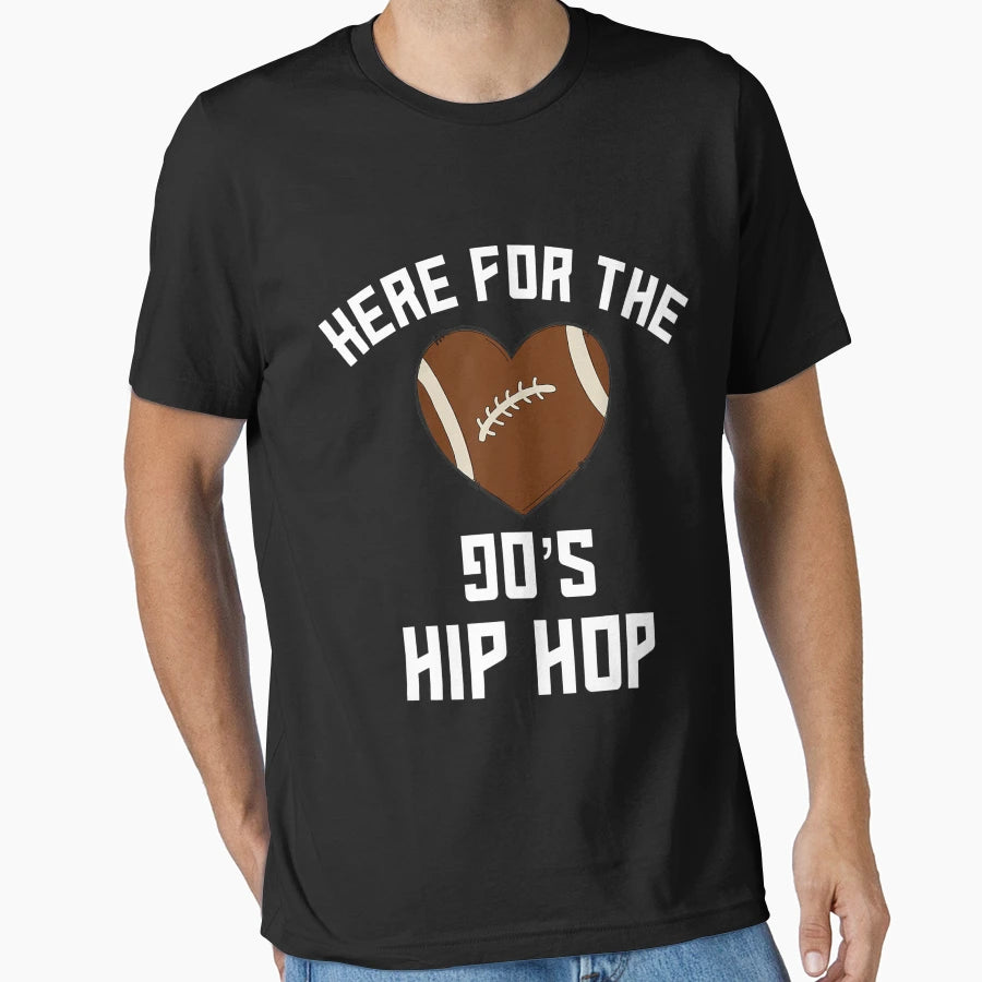 Im Just Here 90S Hip Hop Football T-Shirt - Minimalist Print Unisex - T-Shirt, Sweatshirt, Hoodie