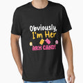 Sarcastic saying, obviously, i'm her arm candy funny - Adult & Kids T-Shirts, Sweatshirts & Hoodies apparel design preview 1