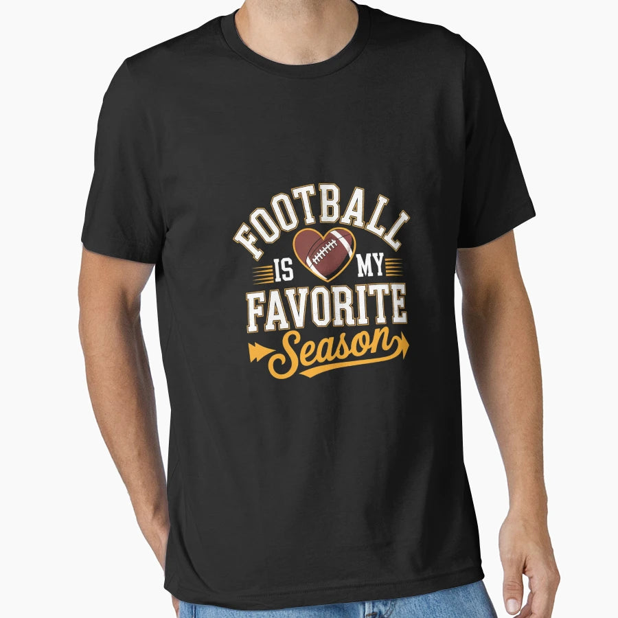 American Football Is My Favorite T-Shirt - Fun Novelty Design for Adults - T-Shirt, Sweatshirt, Hoodie