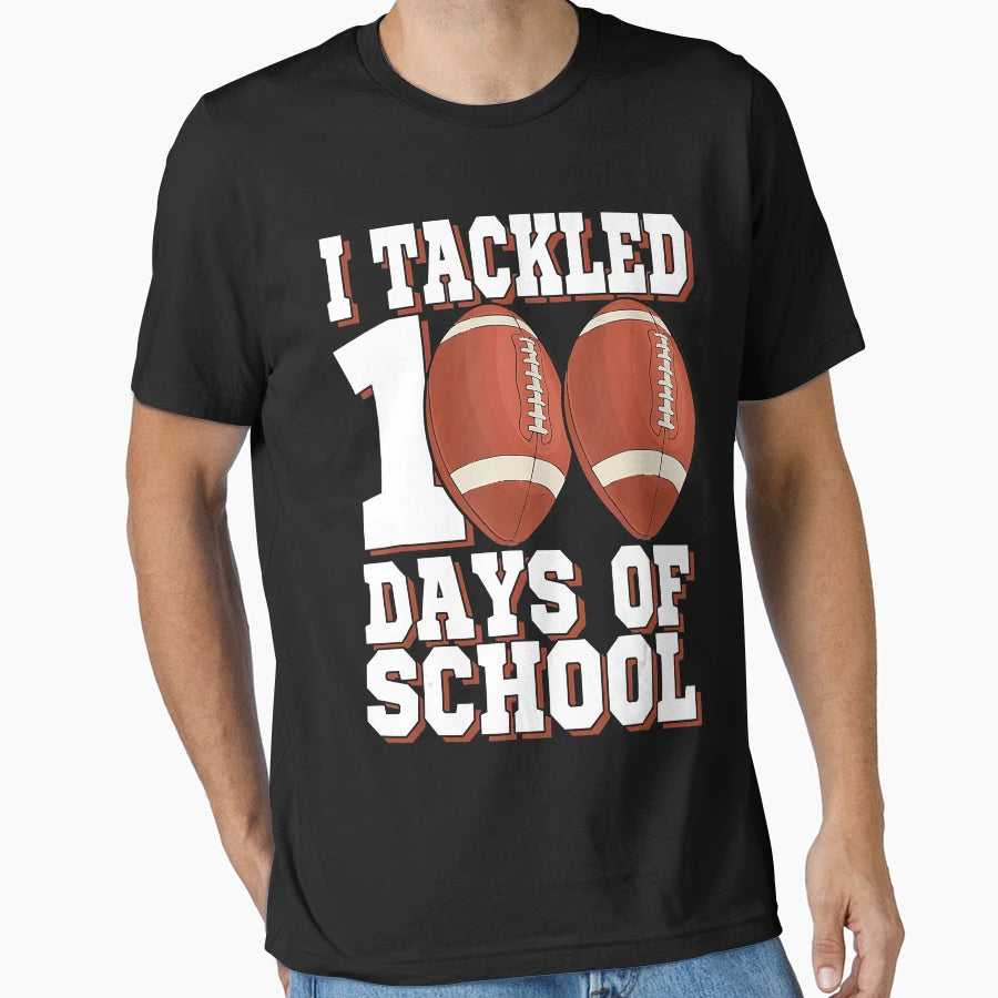 I Tackled 100 Day School T-Shirt - Casual Everyday Wear for Adults - T-Shirt, Sweatshirt, Hoodie