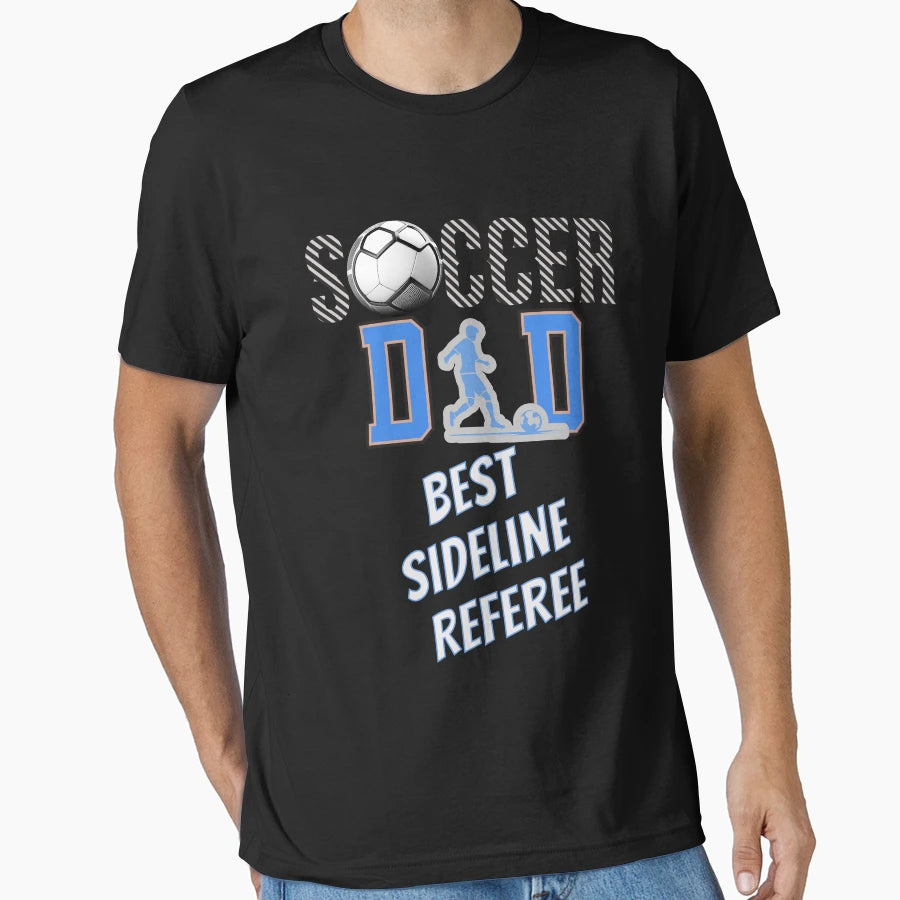 Soccer Dad Sport Supporters T-Shirt - Aesthetic Graphic for Adults - T-Shirt, Sweatshirt, Hoodie