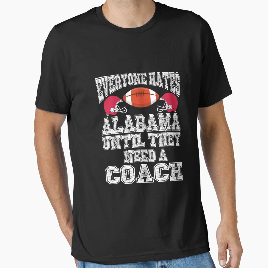Awesome Alabama Football Coach Fan T-Shirt - Streetwear Style for Adults - T-Shirt, Sweatshirt, Hoodie