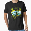 Brother Off Duty Creative Gift T-Shirt - Aesthetic Graphic Men Women - T-Shirt, Sweatshirt, Hoodie