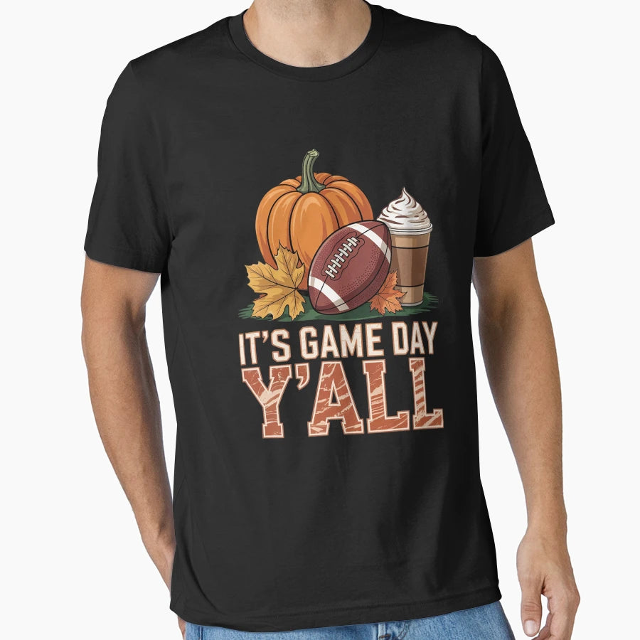 Its Game Day Yall Football Season Fall T-Shirt - Graphic Print Unisex - T-Shirt, Sweatshirt, Hoodie