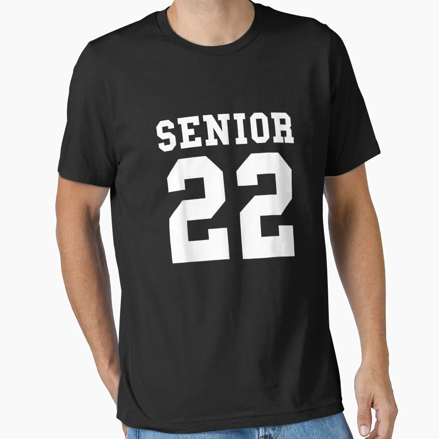 Class 2022 Senior Graduate T-Shirt - Streetwear Style Men Women - T-Shirt, Sweatshirt, Hoodie