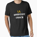 Lil Assistant Coach Helper Team T-Shirt - Casual Everyday Wear Men Women - T-Shirt, Sweatshirt, Hoodie