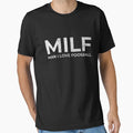 Milf I Love Foosball T-Shirt - Trendy Graphic Men Women - T-Shirt, Sweatshirt, Hoodie