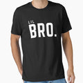 Lil Bro Little Brother Family T-Shirt - Minimalist Print for Adults - T-Shirt, Sweatshirt, Hoodie