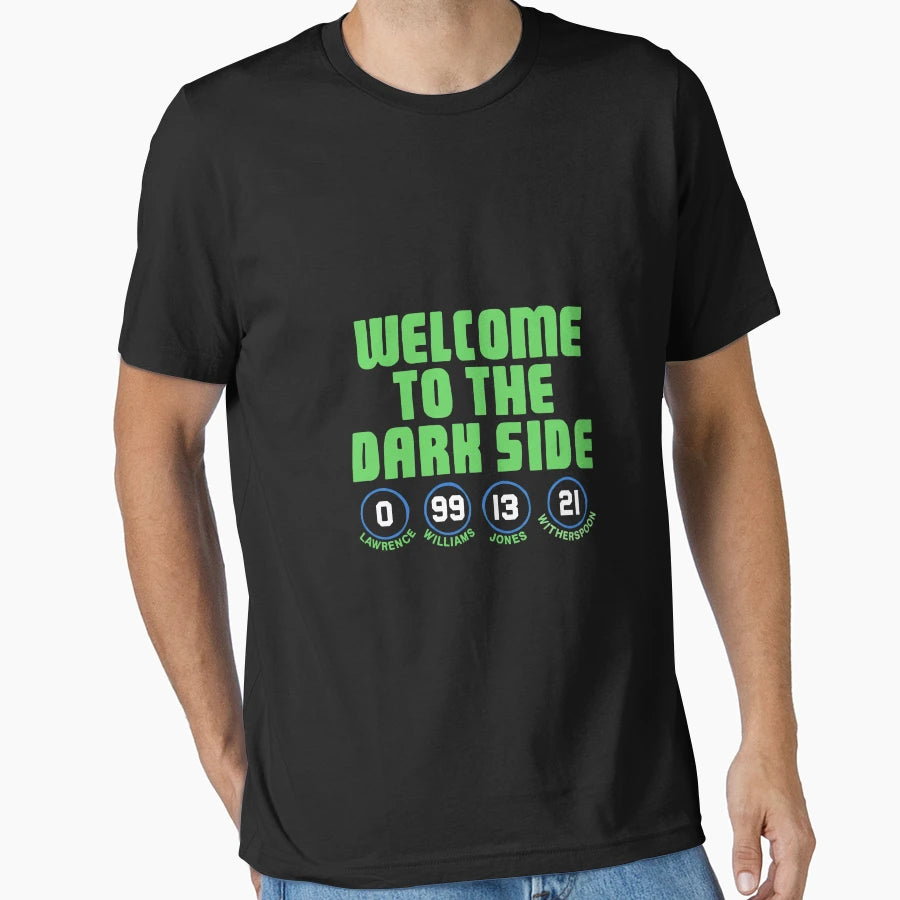 Welcome To Dark Side Seahawks Champions T-Shirt - Custom Art Print Unisex - T-Shirt, Sweatshirt, Hoodie
